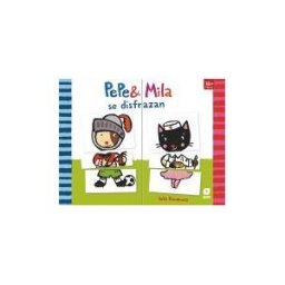 Fundación Santa María-Ediciones SM Pepe Y Mila Se Disfrazan