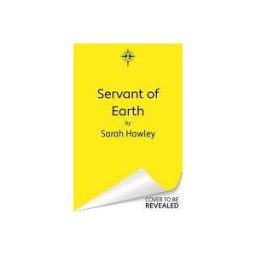 ORION PUBLISHING GROUP LTD Servant Of Earth