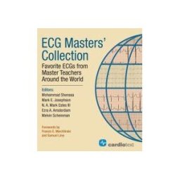 Cardiotext Publishing Ecg Masters Collection: Favorite Ecgs From Around The World