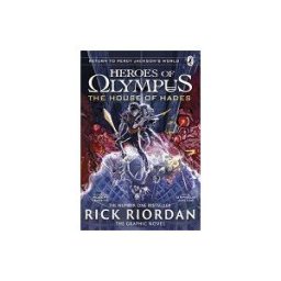 Penguin Books Limited (UK) The House Of Hades: The Graphic Novel (heroes Of Olympus Book 4)