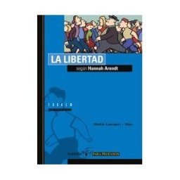 Tandem Edicions, S.L. La Libertad Según Hannah Arendt
