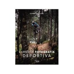 ANAYA MULTIMEDIA Curso De Fotografía Deportiva