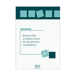 Publicacions de la Universitat de Valncia Desarrollo Y Elaboración De Productos Cosméticos