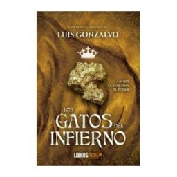 INDIE LIBROS Los Gatos Del Infierno