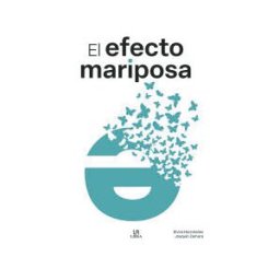 Editorial LIBSA, S.A. El Efecto Mariposa