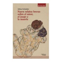 Escolar y Mayo Editores S.L. Nueve Relatos Breves Sobre El Amor, El Juego Y La Muerte