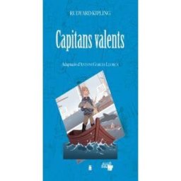 Editorial Teide, S.A. Collecció Dual 012. Capitans Valents -rudyard Kipling-