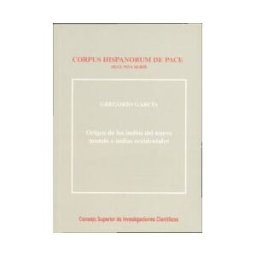 Consejo Superior de Investigaciones Cientificas Origen De Los Indios En El Nuevo Mundo E Indias Occidentales