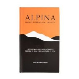 Ajuntament de Barcelona Alpina. Mapes, Literatura, Paisatge