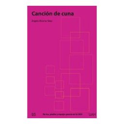 Editorial Universidad de Alcalá Canción De Cuna