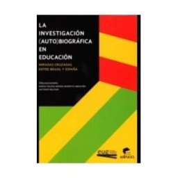 Editorial Universidad de Granada Investigación (auto)biográfiica En Educación