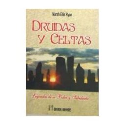 Editorial Humanitas, S.L. Druidas Y Celtas