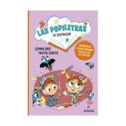 ANAYA INFANTIL Y JUVENIL Las Popiletras Se Disfrazan