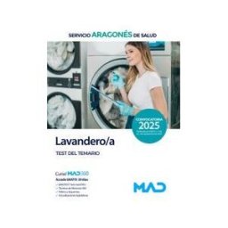 Ed. MAD Lavandero/a. Test Del Temario. Servicio Aragonés De Salud (salud)