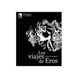 CAPITAL INTELECTUAL Viajes De Eros, Los