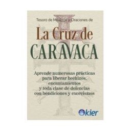 Editorial Kier España S.L. Tesoro De Milagros Y Oraciones De La Cruz De Caravaca