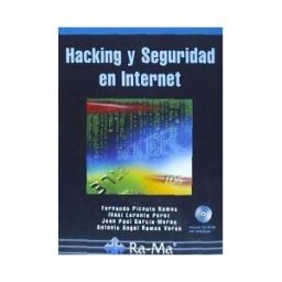 Ra-Ma S.A. Editorial y Publicaciones Hacking Y Seguridad En Internet.