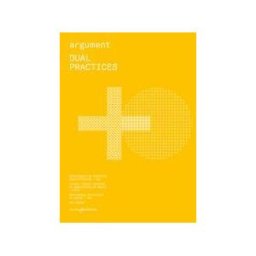 Asimetricas Editorial Argument 2 Dual Parctices