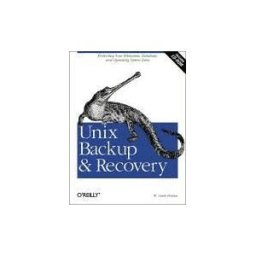 O'Reilly Vlg. GmbH Co. Unix Backup And Recovery.