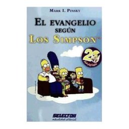 EDITORIAL SELECTOR-CONTINENTE El Evangelio Segun Los Simpson