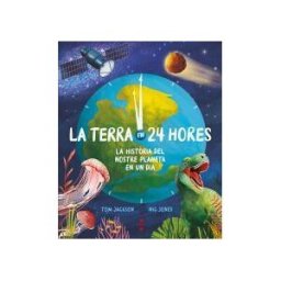 Editorial Crulla, S.A La Terra En 24 Hores