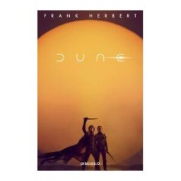 DEBOLSILLO Dune (edición Película) (las Crónicas De Dune 1)