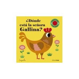 Editorial Planeta, S.A. dónde Está La Señora Gallina? Texturas