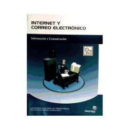 Ideaspropias Editorial Internet Y Correo Electrónico