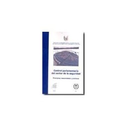 Instituto Universitario General Gutiérrez Mellado Control Parlamentario Del Sector De La Seguridad