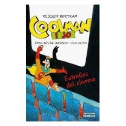 Edicions Bromera, S.L. Coolman I Jo. Estrelles Del Cinema