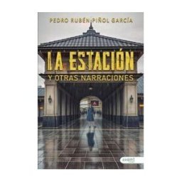 AVANT Editorial La Estacion Y Otras Narraciones