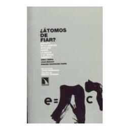 Los Libros de la Catarata átomos De Fiar? Impactos De La Energía Nuclear Sobre La Salud Y El Medio Ambiente