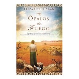 B de Bolsillo (Ediciones B) ópalos De Fuego