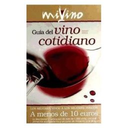 Opuswine Guía Del Vino Cotidiano 2010-2011