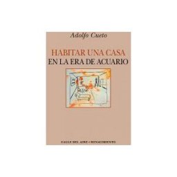 Editorial Renacimiento Habitar Una Casa En La Era De Acuario