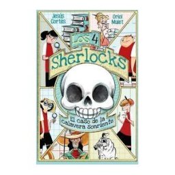 ALGAR EDITORIAL Los 4 Sherlocks 6. El Caso De La Calavera Sonriente
