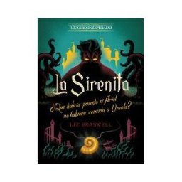 Libros Disney La Sirenita. Un Giro Inesperado: Narrativa