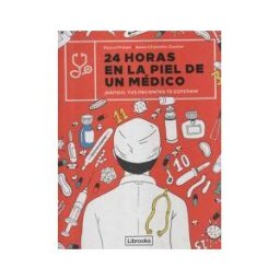 Librooks Barcelona S.L.L. 24 Horas En La Piel De Un Médico