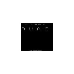 NORMA EDITORIAL, S.A. El Arte Y El Alma De Dune