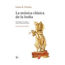 Editorial Kairós SA La Música Clásica De La India
