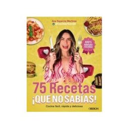 ANAYA MULTIMEDIA 75 Recetas Que No Sabías