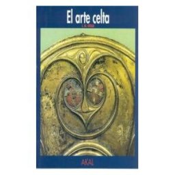 Ediciones Akal Arte Celta