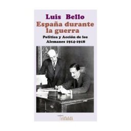 Trifaldi Producciones Multimedia S.L. España Durante La Guerra