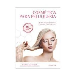 Ediciones Paraninfo, S.A Cosmética Para Peluquería 2. Edición