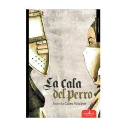 Esdrujula Ediciones La Cala Del Perro