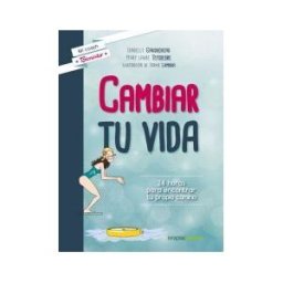 Terapias Verdes Cambiar Tu Vida: 24 Horas Para Encontrar Tu Propio Camino