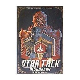 Editorial Drakul, S.L. Star Trek Discovery. La Luz De Kahless