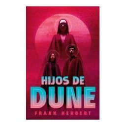 DEBOLSILLO Hijos De Dune (las Crónicas De Dune 3)