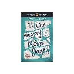 Penguin Books, Limited Penguin Readers Level 5: The One Memory Of Flora Banks (elt Graded Reader)