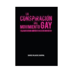 Mandala Ediciones La Conspiración Del Movimiento Gay